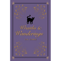 Wraiths and Wanderings