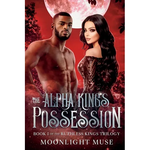 The Alpha King's Possession