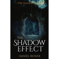 The Shadow Effect