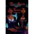 The Book of Fates: Shadow's Rise