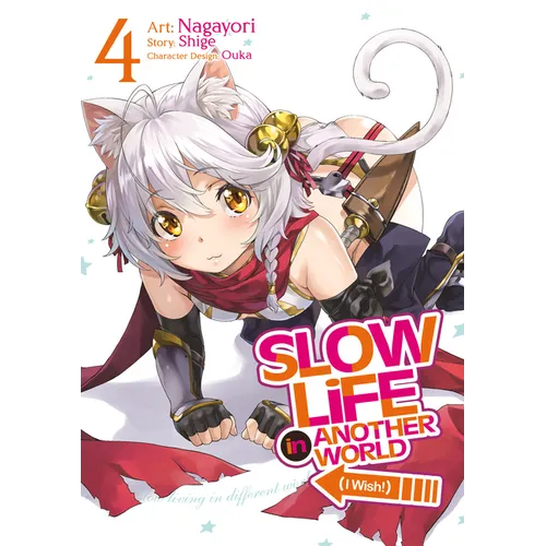 Slow Life in Another World (I Wish!) (Manga) Vol. 4