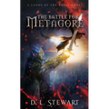 The Battle For Metagore: (Book 1)