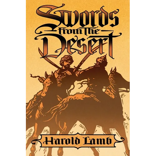 Swords from the Desert