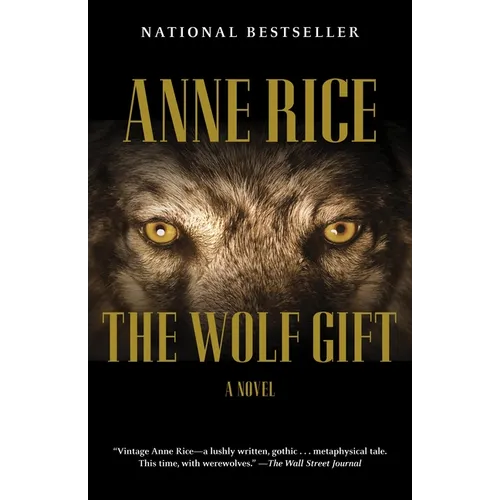 The Wolf Gift: The Wolf Gift Chronicles (1)