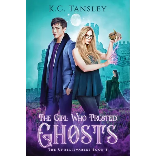 The Girl Who Trusted Ghosts