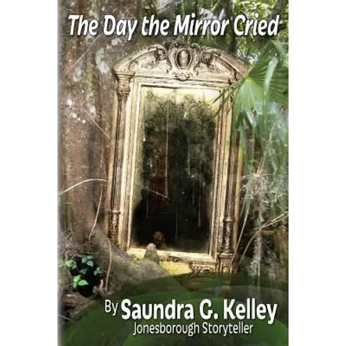The Day the Mirror Cried