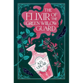The Elixir of the Green Willow Guard