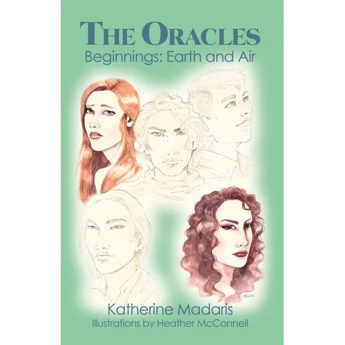 The Oracles: Beginnings: Earth and Air