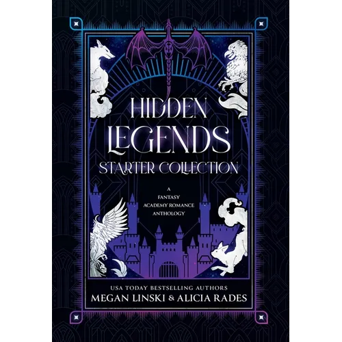 Hidden Legends Starter Collection: A Fantasy Academy Romance Anthology