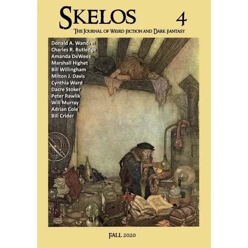 Skelos 4: The Journal of Weird Fiction and Dark Fantasy