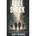 Rude Shock