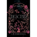 Descend