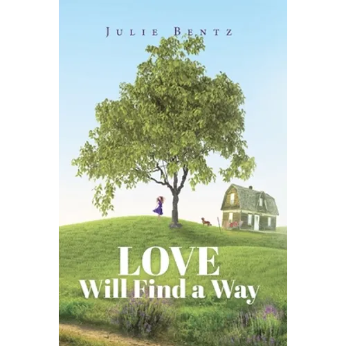 Love Will Find a Way