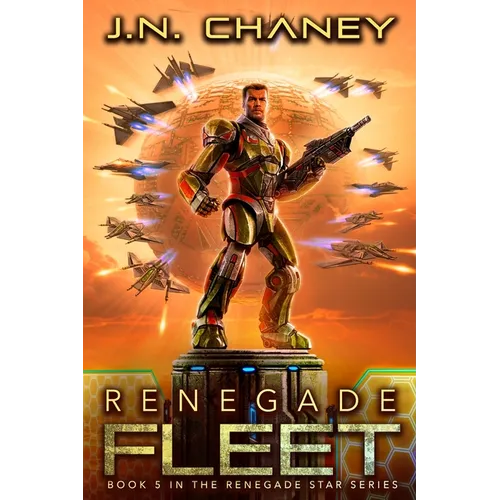 Renegade Fleet: An Intergalactic Space Opera Adventure
