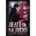 Death On The Rocks: A Grim Reaper Urban Fantasy Novel