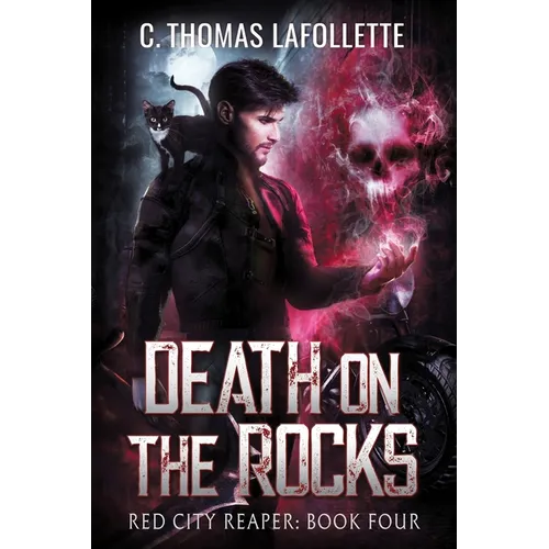 Death On The Rocks: A Grim Reaper Urban Fantasy Novel