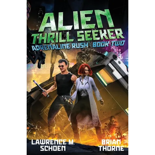Alien Thrill Seeker