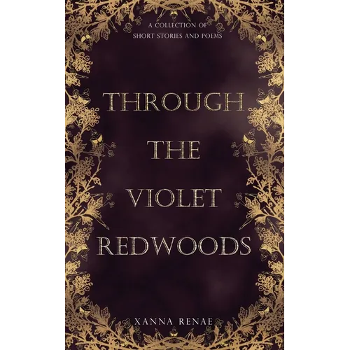 Through the Violet Redwoods