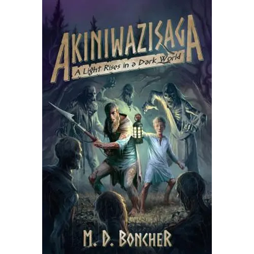 Akiniwazisaga: A Light Rises in a Dark World