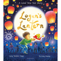 Logan's Lantern: A Heartwarming and Magical Lunar New Year Adventure