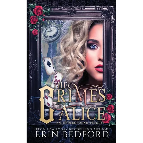 The Crimes of Alice