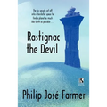 Rastignac the Devil / Despoilers of the Golden Empire (Wildside Double)