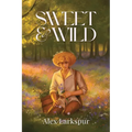 Sweet & Wild