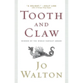 Tooth and Claw