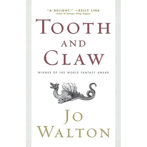 Tooth and Claw