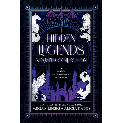 Hidden Legends Starter Collection: A Fantasy Academy Romance Anthology