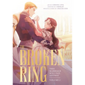 The Broken Ring, Volume 2: This Marriage Will Fail Anyway
