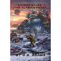Divided Stars: The Alarian Front