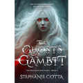 The Ghost's Gambit