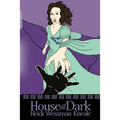 House of the Dark