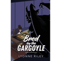 Bred by the Gargoyle: A Steamy Monster Romance
