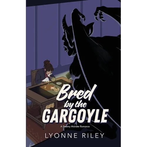 Bred by the Gargoyle: A Steamy Monster Romance