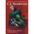 The Society for the Preservation of C.J. Henderson
