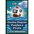 Davina Dupree Puzzles a Pirate: Third in the Egmont School Series
