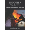 The Other Island: A Morgan Koda Adventure, Book Three