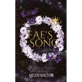 Fae's Song: Fated Mates of the Fae Royals
