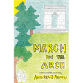March on the Arch