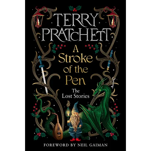 A Stroke of the Pen: The Lost Stories