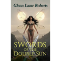 Swords of the Double Sun