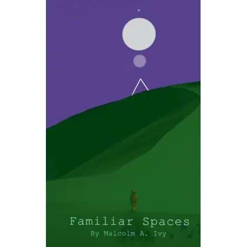 Familiar Spaces