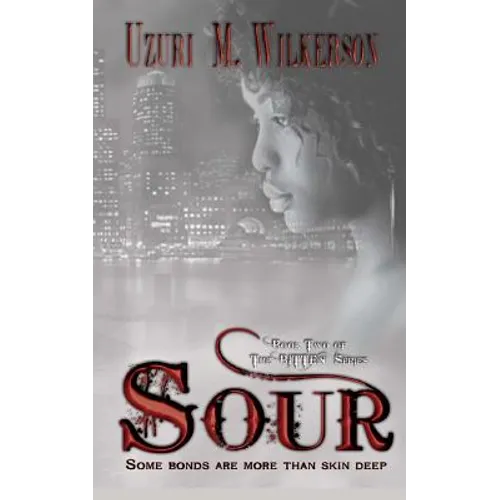 Sour: Book Two of the Bitten Series