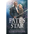 Fate's Star: Prequel to the Chronicles of the Warlands