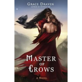 Master of Crows