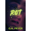 Rot