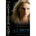 The Forbidden Game: The Hunter; The Chase; The Kill