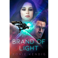 Brand of Light: Volume 1